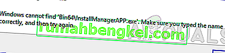 Как да коригирам & lsquo; Windows не може да намери Bin64  InstallManagerAPP.exe & rsquo ;?